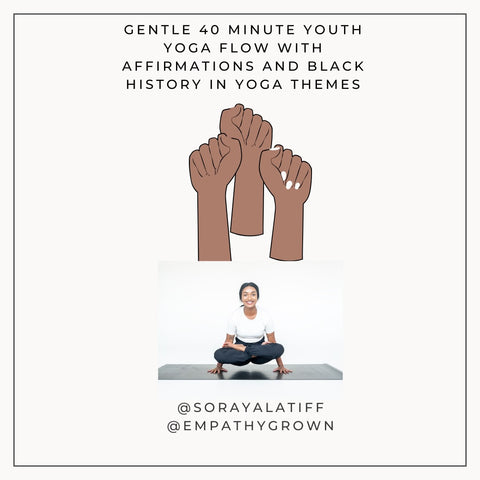 Black History Gentle Yoga Flow for Youth
